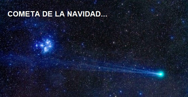 ESTA NOCHE a partir de las 9, vea el Cometa de la Navidad…