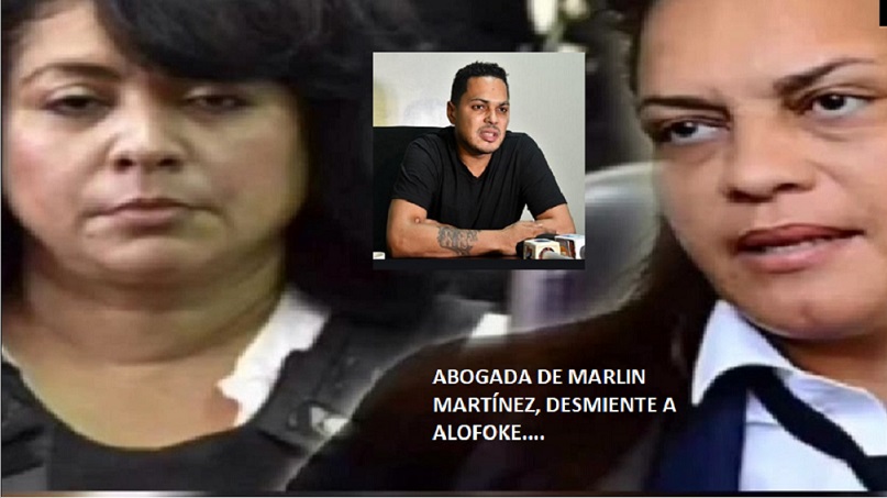 ABOGADA DE MARLIN MARTÍNEZ desmiente a Alofoke. VIDEO…