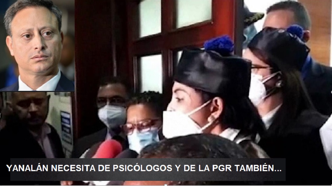 YANALÁN NECESITA UN SICÓLOGO URGENTE; Claro, y a PGR también…
