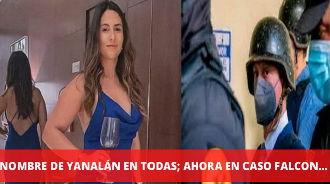 YANALÁN “BAILA EN TODAS”; Ahora en caso Falcón…