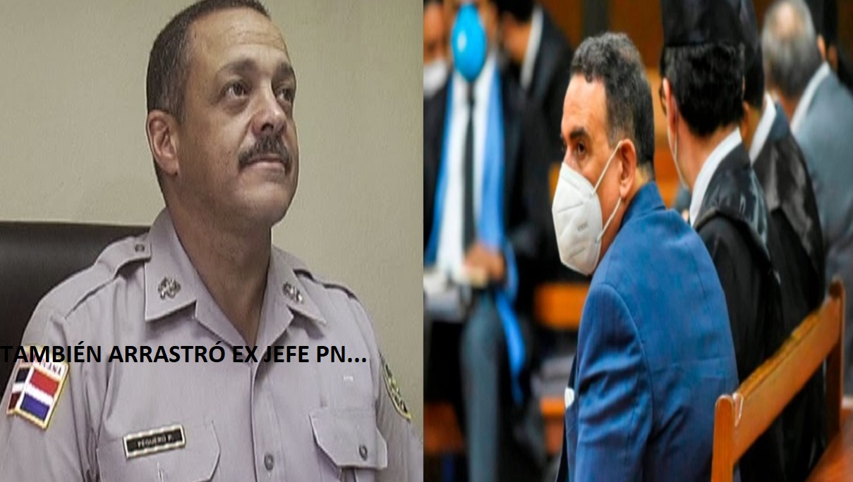 JUAN ALEXIS MEDINA, arrastró jefe PN en sus andanzas….