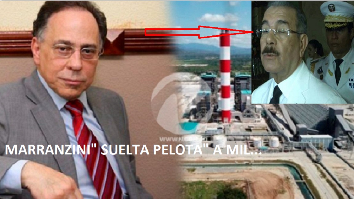 MARRANZINI “SUELTA BOLA” A DANILO/Punta Catalina y Fideicomiso…