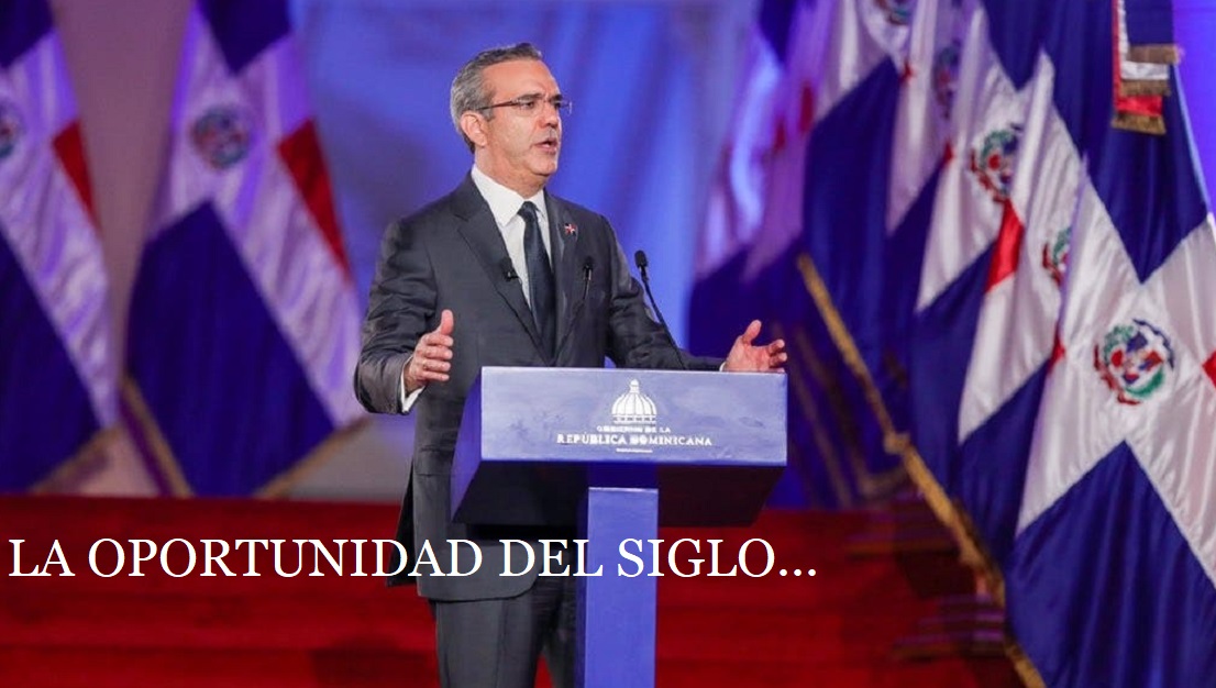 ABINADER Y PRM: La oportunidad del siglo…