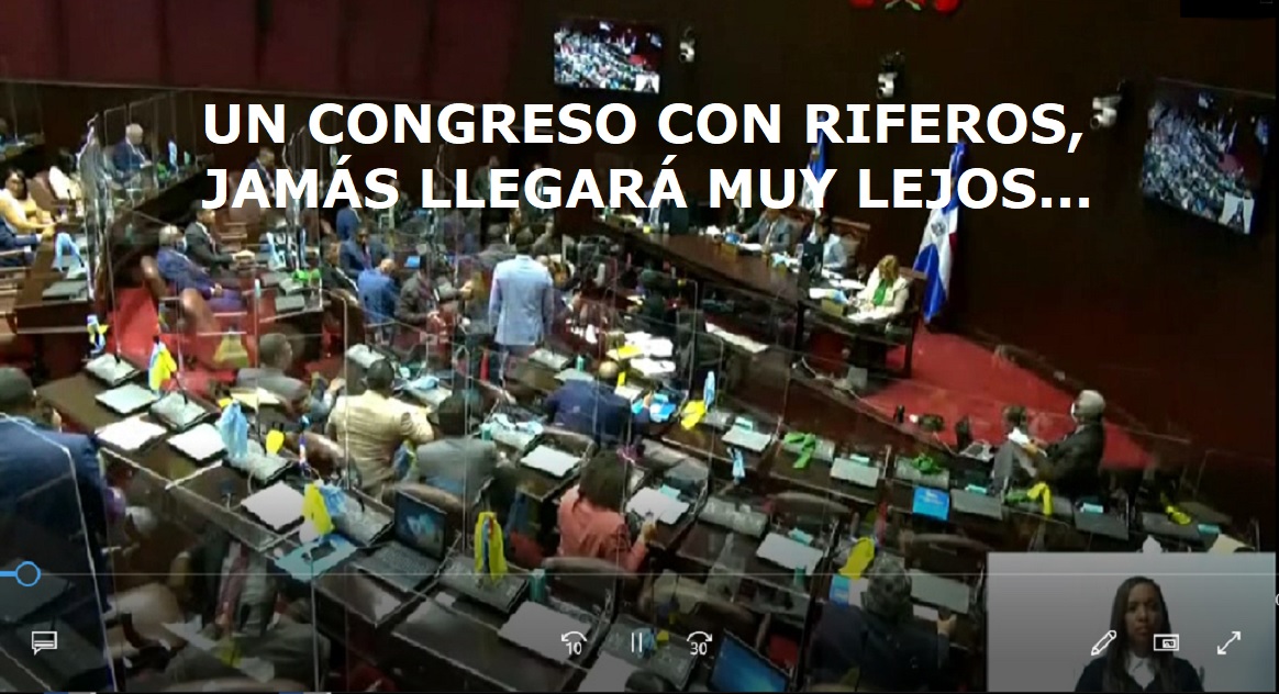 UN CONGRESO CON “RIFEROS” no puede llegar muy lejos….