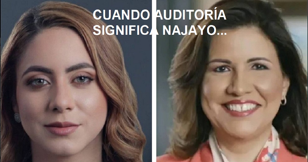 CUANDO AUDITORÍA SIGNIFICA MP y Najayo…