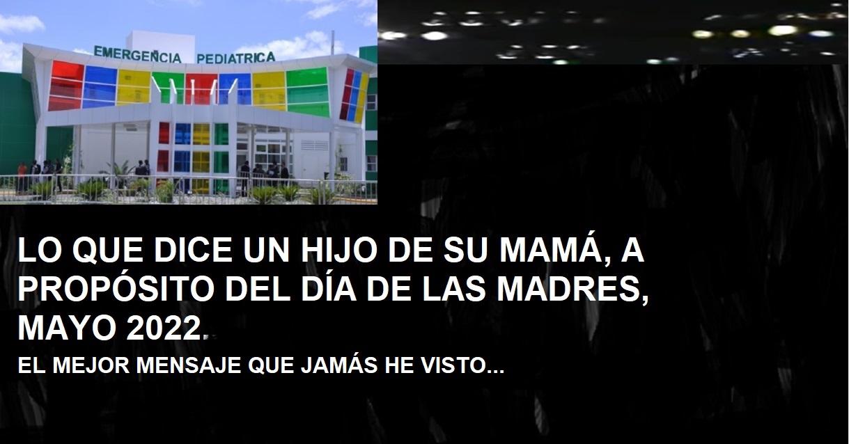 EL ESCRITO A UNA MADRE que jamás había oído….