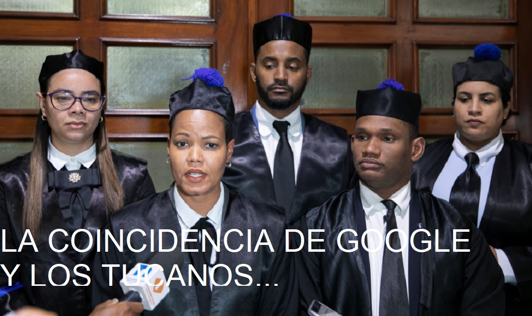 GOOGLE/LEONEL FERNÁNDEZ y la coincidencia de los Tucanos…