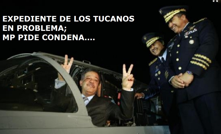 EXPEDIENTE DE LOS TUCANOS EN PROBLEMAS; MP pide condena…