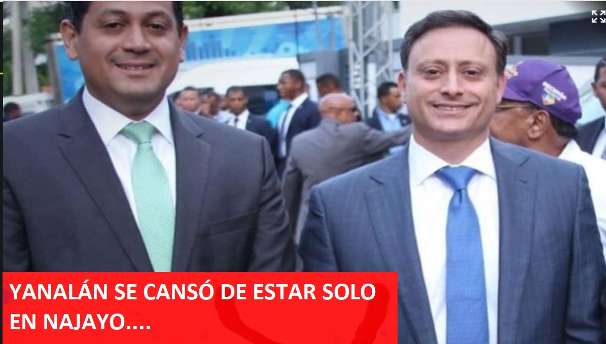 YANALÁN “NO QUIERE ESTAR SOLO” en Najayo…
