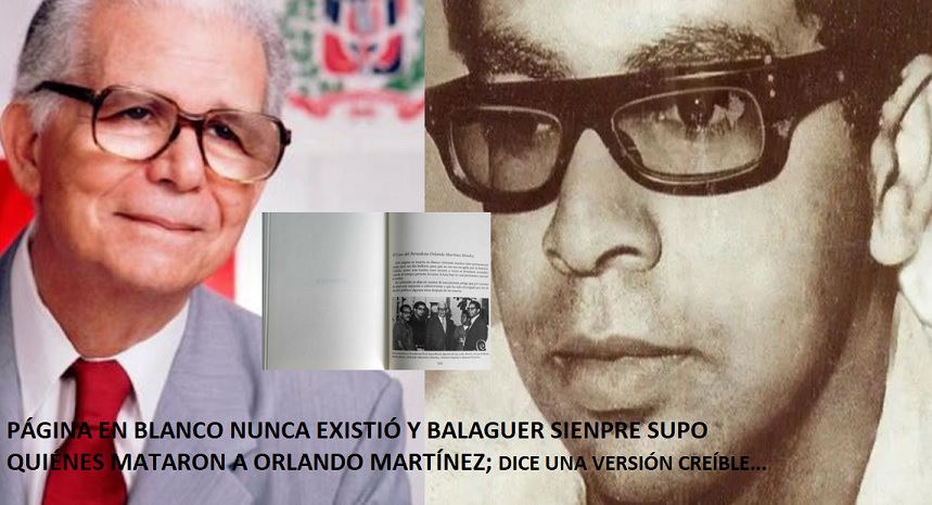 HABLA LA HISTORIA: “Balaguer sabía quiénes mataron a Orlando”…