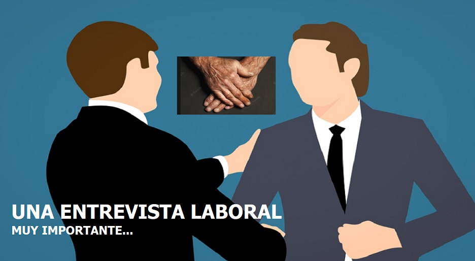 LA ENTREVISTA DE TRABAJO MÁS IMPORTANTE; De verdad lo es…