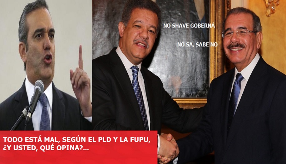 Todo está mal, dice el PLDFUPU…
