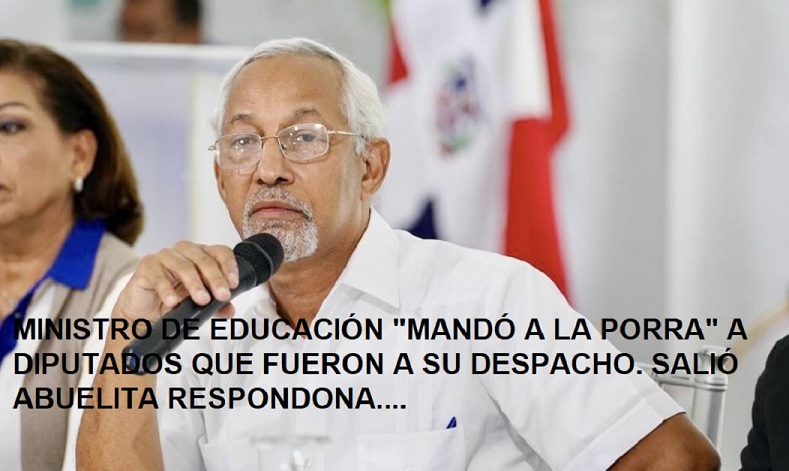 MINISTRO DE EDUCACIÓN “MANDA A LA PORRA” a diputados…