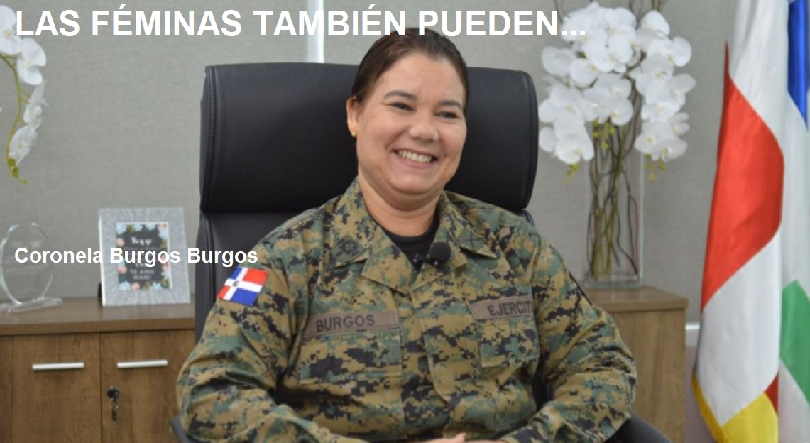UNA “TOLETA DE CORONELA” en el Ejercito Dominicano…