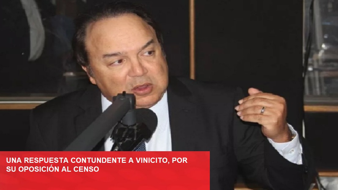 UNA RESPUESTA CONTUNDENTE A VINICITO CASTILLO sobre el Censo…