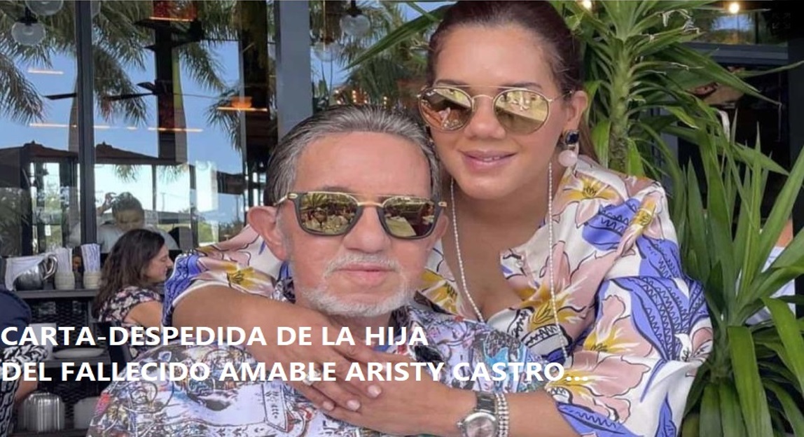 CARTA-DESPEDIDA DE LA HIJA de Amable Aristy Castro…