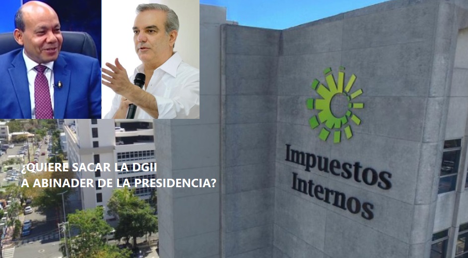 DGIII “HARÁ SALTAR DEL PUESTO A ABINADER en el 2024…