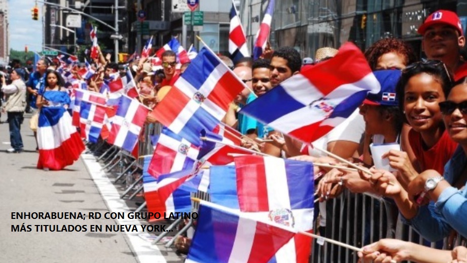 ENHORABUENA: República dominicana con grupo latino más titulados en Nueva York….