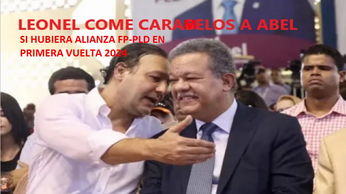 Leonel come caramelos a Abel Martínez, según encuesta