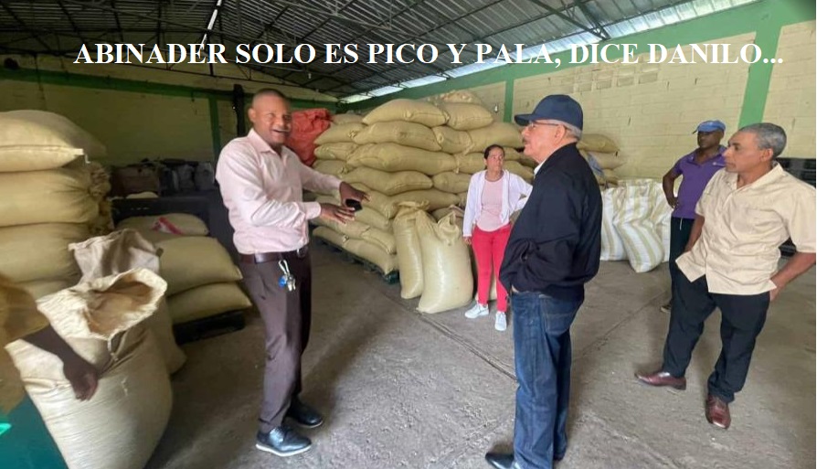 DANILO MEDINA: “ABINADER solo es Pico y Pala y poca tijeras”…