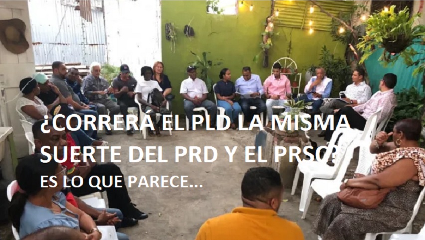 ¿CORRERÁ EL PLD la misma suerte del PRD y PRSC? Eso parece…