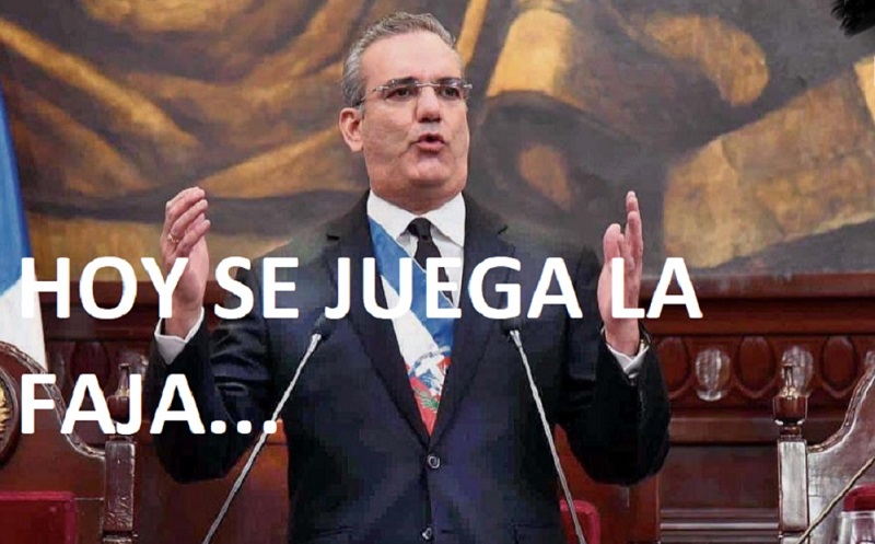ABINADER HOY SE JUEGA LA FAJA; ¿Irá para el 24?….