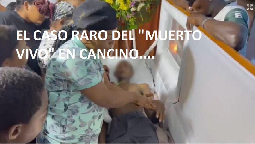 EL CASO RARO DEL “MUERTO VIVO” de Cancino…