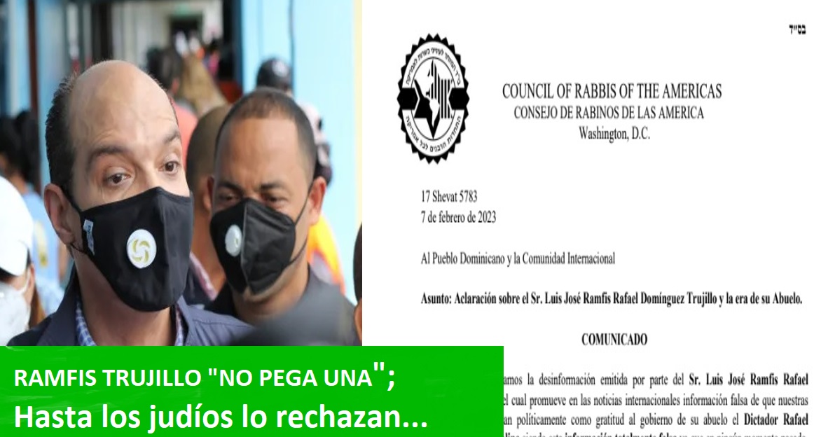 RAMFIS TRUJILLO “NO PEGA UNA”; Judío lo desmienten…