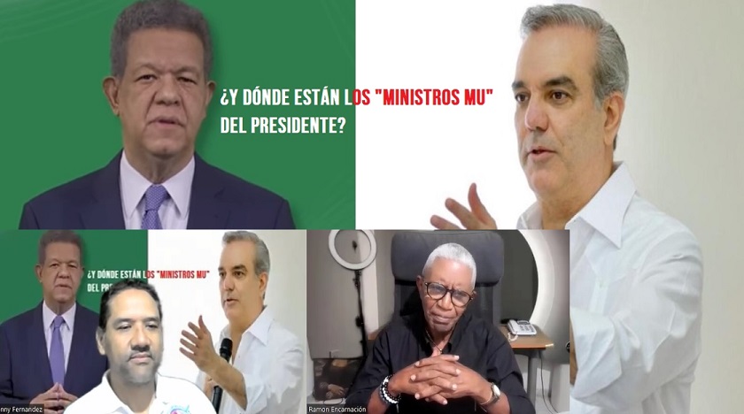 ¿Y DÓNDE ESTÁN LOS MINISTROS “MU” DE ABINADER? La “pelelengua” de Leonel….