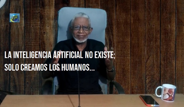 LA INTELIGENCIA ARTIFICIAL NO EXISTE; Solo los humanos creamos…