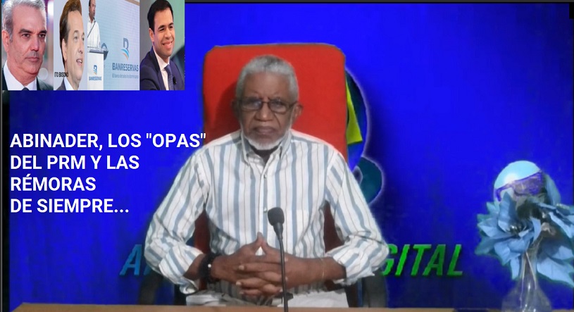 ABINADER GANA CON “OPAS DEL PRM” y gobierna con rémora de siempre….