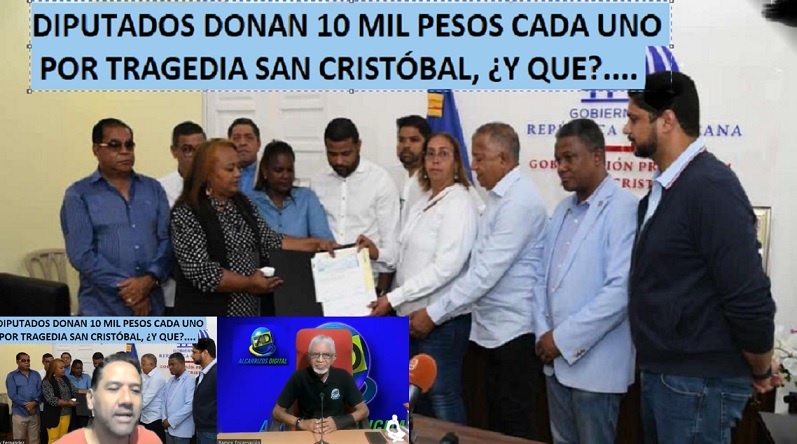 LOS DIPUTADOS DOMINICANOS y su última “pachotá”…….