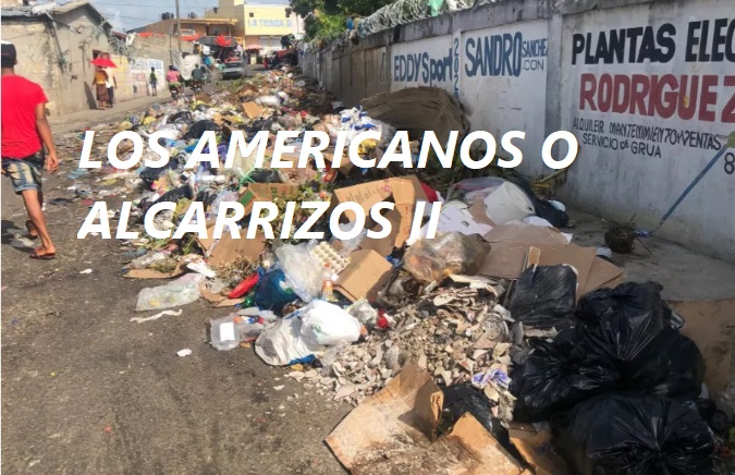 LOS ALCARRIZOS SE «AJOGA» EN BASURA, dicen munícipes de Los Americanos…