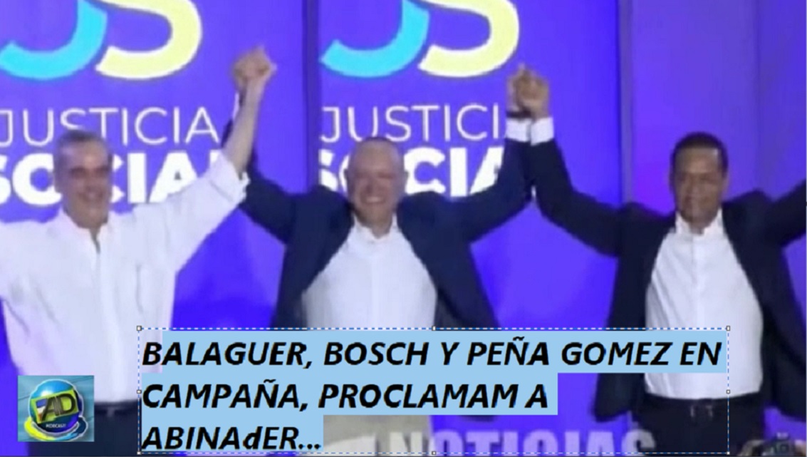 BALAGUER, BOSCH Y PEÑA, “la mona de traquiá” en actos de Abinader; -VIDEO-….